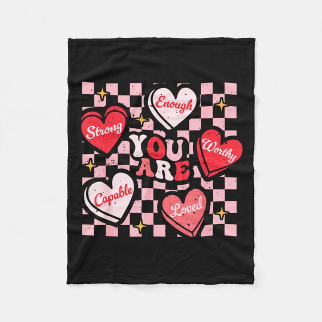 Valentine You Are Loved Worthy Enough Candy Heart  Fleecedecke (Vorderseite)