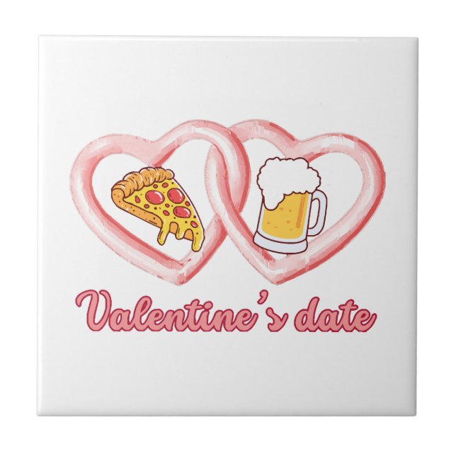 Valentine's Date Pizza Beer Fliese (Vorderseite)