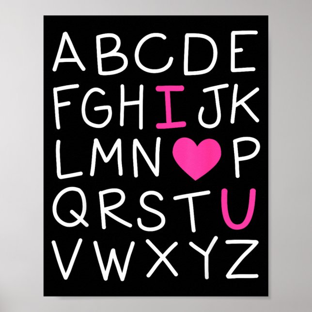 Valentines Day Abc I Love You Alphabet Teacher Gir Poster (Vorne)