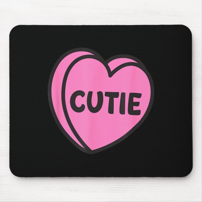 Valentines Day Candy Sweet Hearts Love Cutie  Mousepad (Vorne)