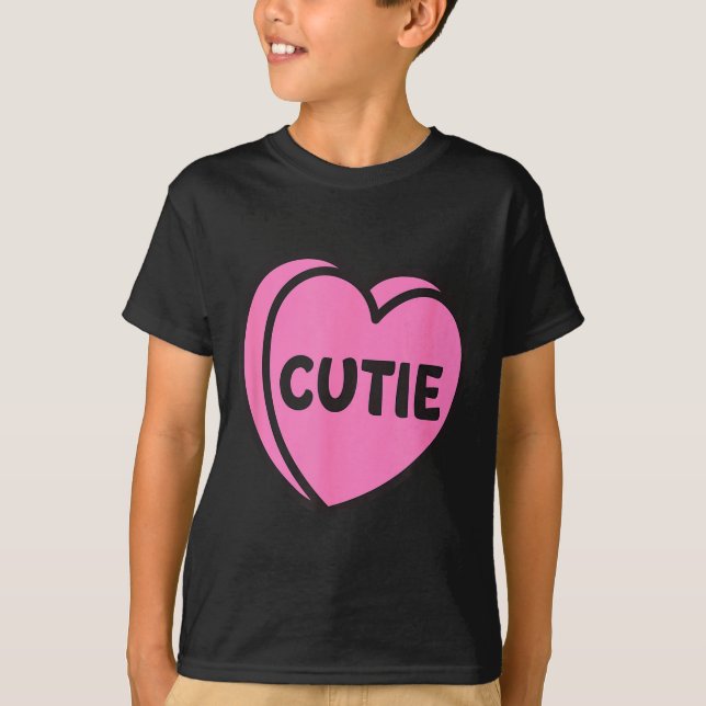 Valentines Day Candy Sweet Hearts Love Cutie  T-Shirt (Vorderseite)