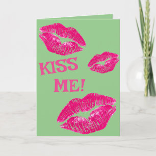 Valentine's Day Card - Küss mich! Feiertagskarte
