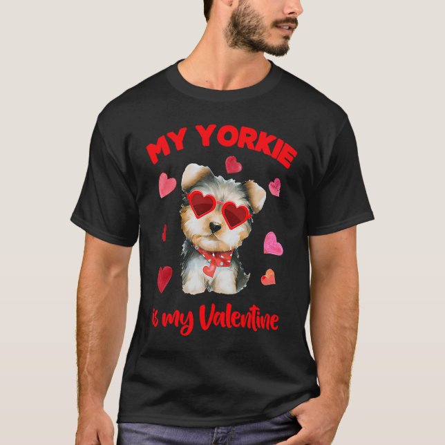 Valentines Day Dog  Heart My Yorki Is My Valentine T-Shirt (Vorderseite)