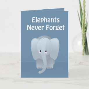 Valentine's Day Elephant Never Forget Greeting Feiertagskarte