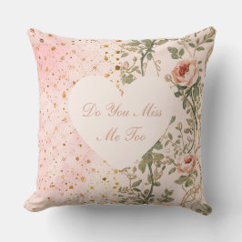 Valentine's Day, Flowers Pixels,Do You Miss Me Too Kissen