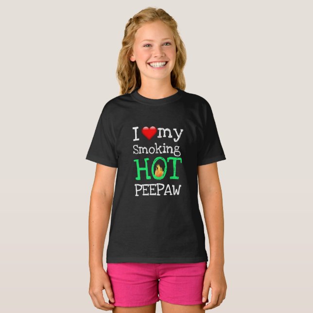 Valentine's Day Gift IDEA RAUCHEN HEISSE PEEPAW T-Shirt (Vorne ganz)