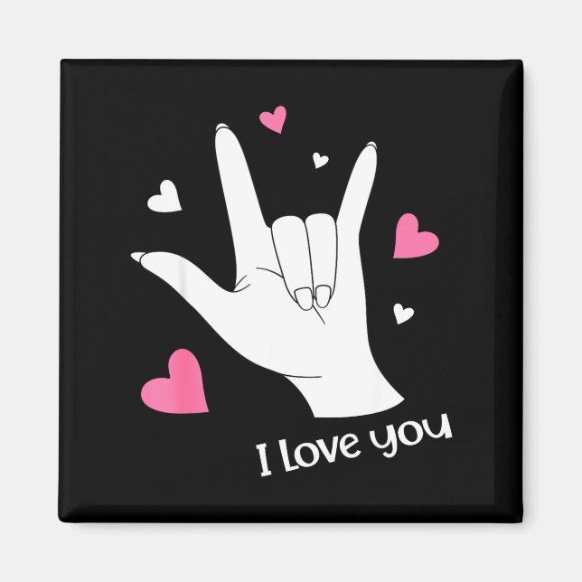 Valentines Day I Love You Hand Sign Language Asl H Magnet (Vorne)