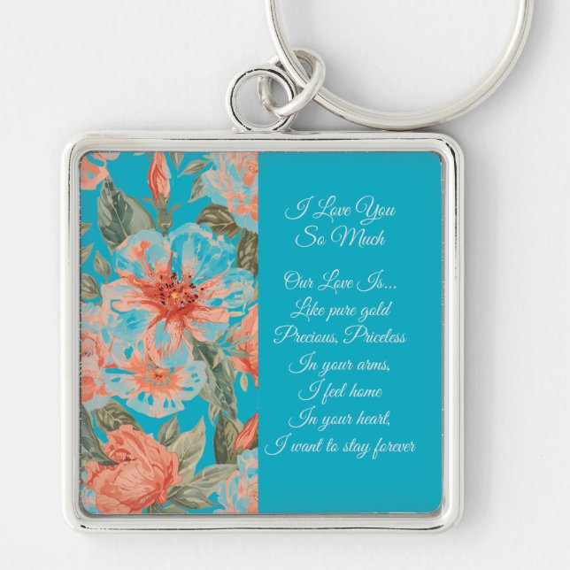 Valentines Day, I Love You So Much, Love Poem Keyc Schlüsselanhänger (Vorne)