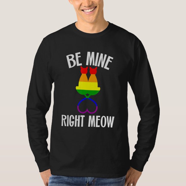 Valentine's Day Lesbian Pride Cat  Be Mine Right M T-Shirt (Vorderseite)