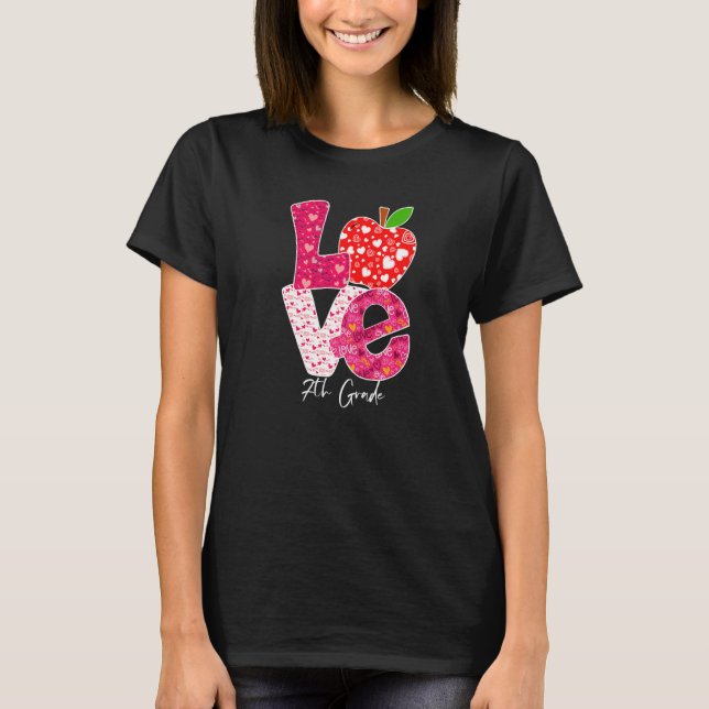 Valentines Day Love 7th Grade Squad Teacher Kids O T-Shirt (Vorderseite)