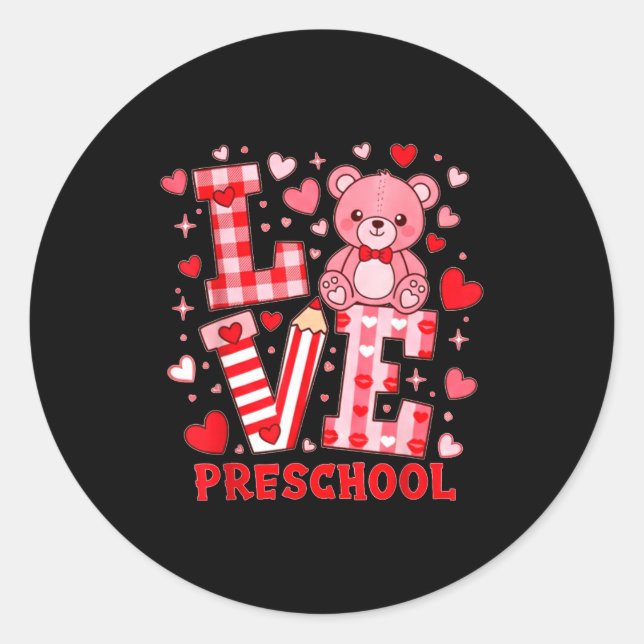 Valentine's Day Love Pre School Teacher  Runder Aufkleber (Vorderseite)