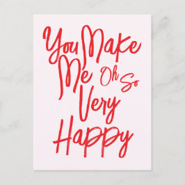 Valentine's Day Love You Make Me Happy Card. Postkarte