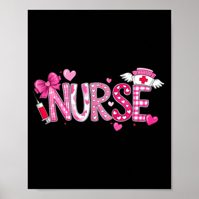 Valentines Day Nurse Graphic Nk Patterns For Woman Poster (Vorne)