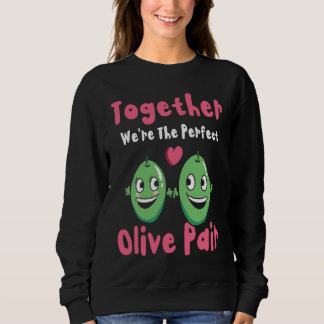 Valentine's Day Olive Couples Dating Romance Valen Sweatshirt