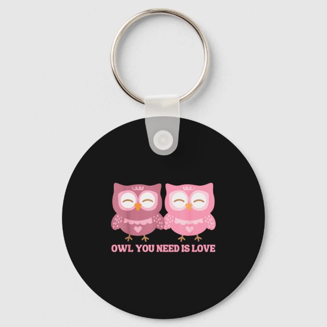 Valentines Day Owl You Need Is Love _ Cute Valenti Schlüsselanhänger (Vorderseite)