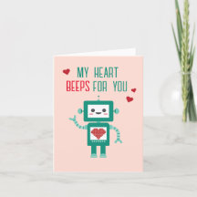 Valentine's Day Robot Heart Beeps for You Card