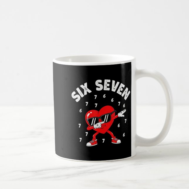 Valentines Day Six Seven 6 7 Meme Dab Heart Funny  Kaffeetasse (Rechts)
