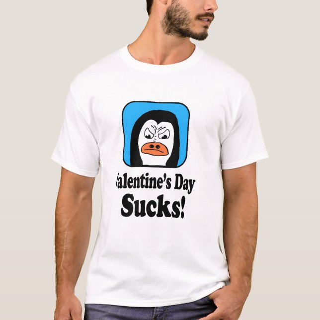 Valentine's Day Sucks Penguin T-Shirt (Vorderseite)