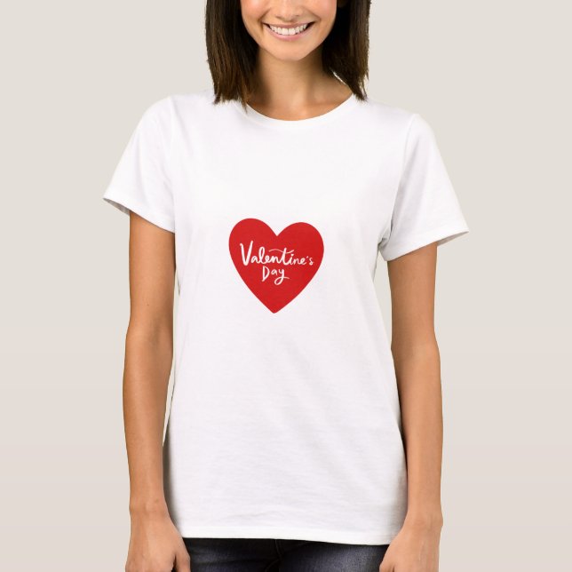 Valentine's Day T-Shirt (Vorderseite)