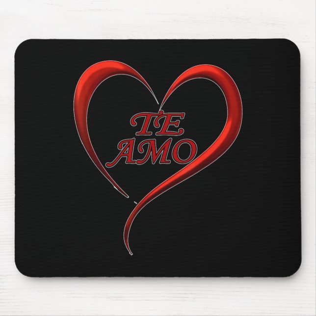 Valentines Day Te Amo Spani-shirt  Mousepad (Vorne)