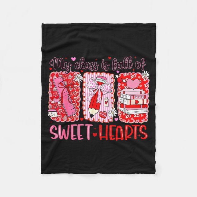 Valentines Day Teacher Kids My Cl Is Full Of Sweet Fleecedecke (Vorderseite)