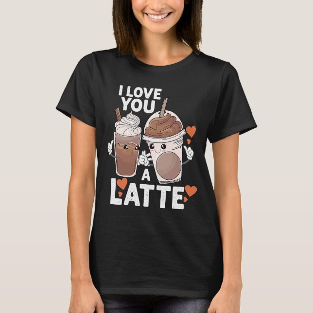 Valentines I Liebe Sie ein Paar Espresso Coff T-Shirt (Vorderseite)