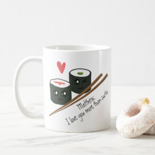 Valentines I Liebe Sie mehr als Sushi Kawaii Kaffeetasse