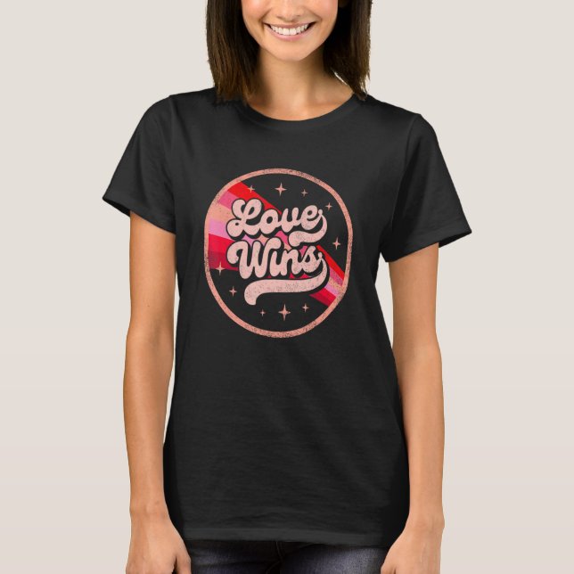 Valentines Love Wins Pink Rainbow Lesbian Gay LGBT T-Shirt (Vorderseite)