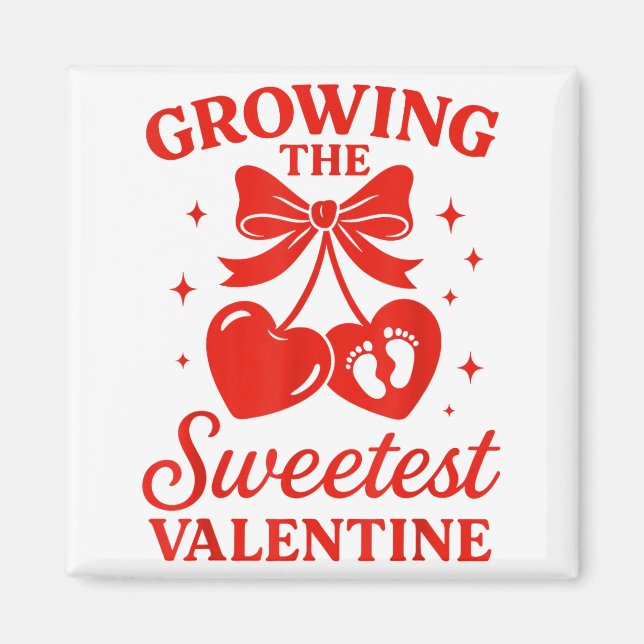 Valentines Pregnancy Announcement Growing Sweetest Magnet (Vorne)