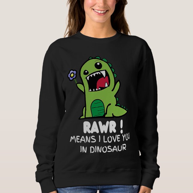Valentine's Rex Cute Dinosaur Sweatshirt (Vorderseite)