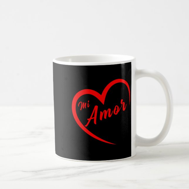 Valentines San Valentin Dia Del Amor Mi Amor My Lo Kaffeetasse (Rechts)