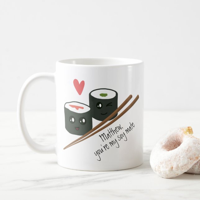 Valentines Sie sind meine Soy Mate Kawaii Tasse (Mit Donut)
