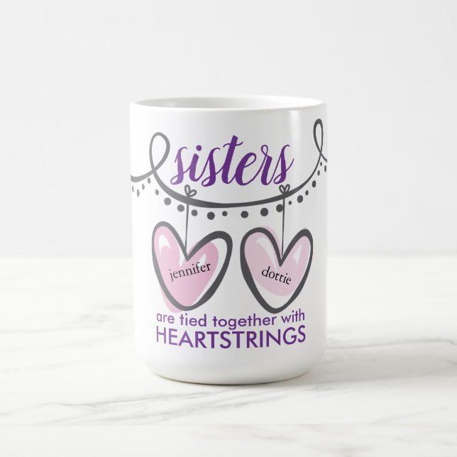 Valentines Sisters Heartstrings Personalisiert Kaffeetasse (Mittel)