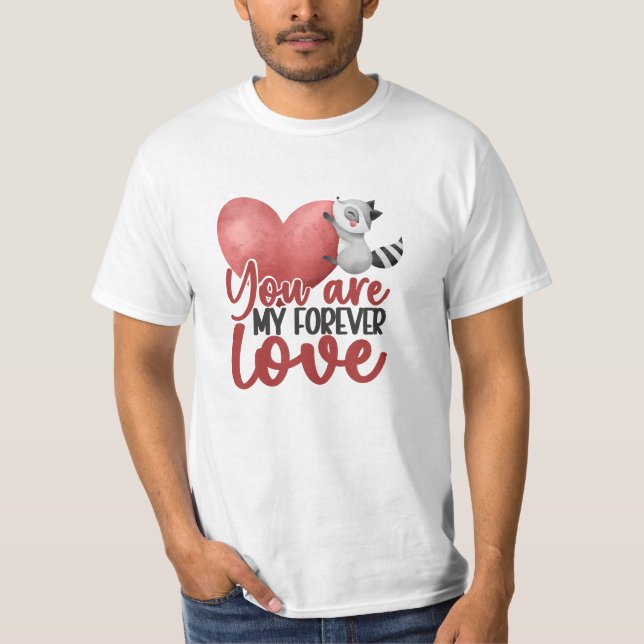 Valentine's Typography Quotes T-Shirt (Vorderseite)