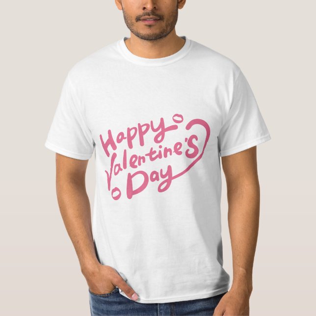 Valentine's Typography Sayings T-Shirt (Vorderseite)