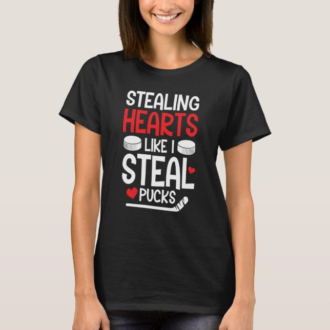 Valentineu2019s Day Hockey Stealing Hearts Like I  T-Shirt (Vorderseite)