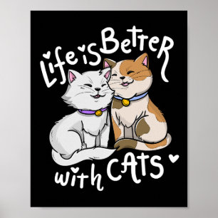 Valentins katzenlanges Leben ist besser mit Katzen Poster