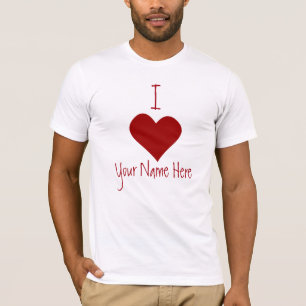 Valentins-Shirt Ich liebe deinen Namen hier Shirt