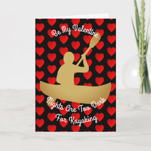 Valentinsgruß-Nächte sind für Kayaking zu dunkel Feiertagskarte