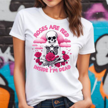 Valentinsrosen sind rot innen bin ich tot T-Shirt