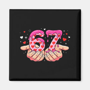 Valentinstag 67 Herzen Six Seven Meme Liebe Süß Magnet