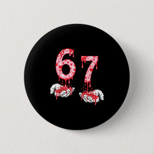Valentinstag 67 Meme Sechs Sieben 6 7 Valentinsher Button