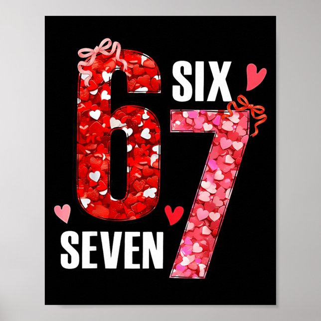Valentinstag 67 Six Seven Rosenherzen Bogen Valent Poster (Vorne)
