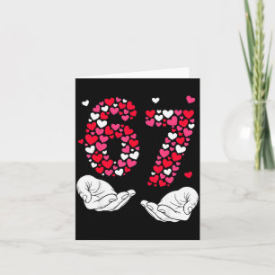 Valentinstag 6-7 Meme Sechs Sieben 6 7 Valentin H Karte