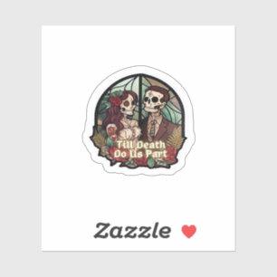 Valentinstag bis dass der Tod uns scheidet Klassis Aufkleber