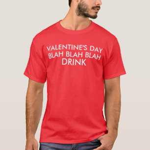 Valentinstag Blabla - Blabla Getränk T-Shirt