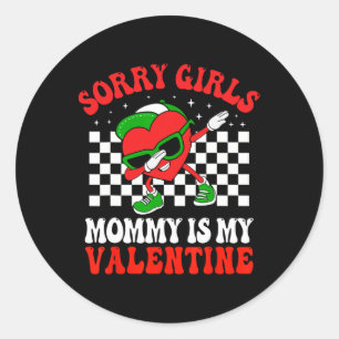 Valentinstag Boys Kids Sorry Girls Mommy is my V Runder Aufkleber