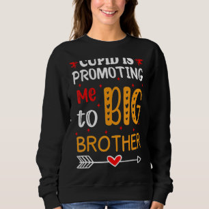 Valentinstag Cupid hat mich dazu gebracht, Sweatshirt