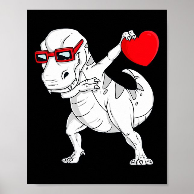Valentinstag Dabbing Dinosaur T Rex Herzerkrankung Poster (Vorne)