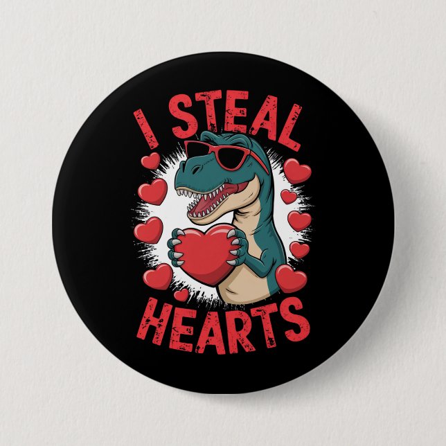 Valentinstag Dinosaur I Steal Hearts Liebe T rex Button (Vorderseite)